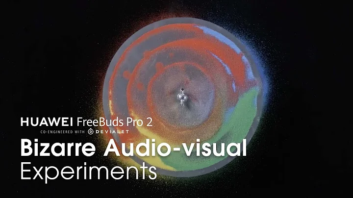 HUAWEI Freebuds Pro 2 – Bizarre Audio-visual Experiments - DayDayNews