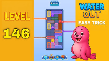Water Out Puzzle Level 146 – Easy Solutions