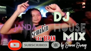 Janda semakin didepan Dj House MIx