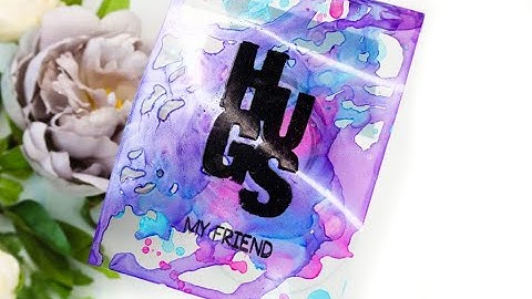 Unity Quick Tip: Acetate Card with Heat Embossed Stamping & Alcohol Ink Background