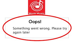 Fix Wynk Music App - Oops Something Went Wrong Error. Please Try Again Later screenshot 4