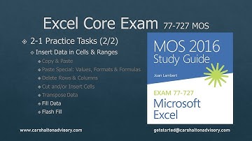 Obj. 2-1 (2/2) Insert Data in Cells 77-727 Excel 2016 Core
