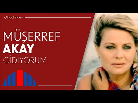 Müşerref Akay - Gidiyorum (Official Video)