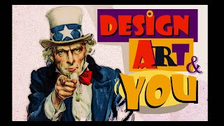 Design, Art, and You