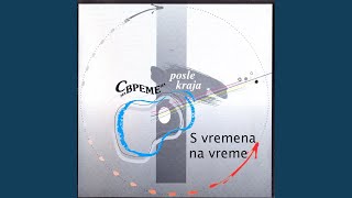 Video thumbnail of "S Vremena Na Vreme - Sunce iza grada"