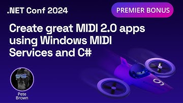 Create great MIDI 2.0 apps using Windows MIDI Services and C#