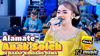 Wes Ta Jii .... Di Cek Sek ''' wes to penak penak ... ALAMATE ANAK SOLEH - TJ CAMPURSARI