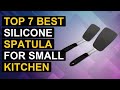 Top 7 Best Silicone Spatula For Small Kitchen 2026 | Top Silicone Spatula For Compact Kitchens