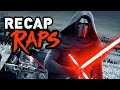 Star Wars: The Force Awakens Recap Rap