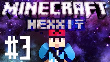 Minecraft: Hexxit - Ep.3 - ADVENTURE!