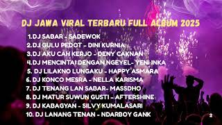 Download Lagu DJ LAGU JAWA TERBARU FULL BASS 2025 #denycaknan #aftershine #ndarboygank #silvykumalasari #sadewok MP3