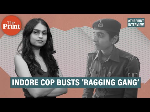 Meet the Indore policewoman who went undercover to bust ‘ragging gang’ at medical college