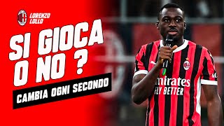 ALLORA ? SI GIOCA O NO ? PRIMA SI "UFFICIALE" POI CAMBIANO IDEA. #milannews #acmilan
