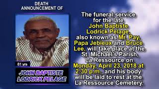 John Baptiste Lodrick Pelage short