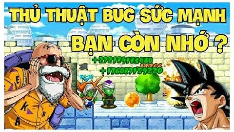 Sét Ốc Tiêu || Hoài Niệm Về Thủ Thuật Bug TNSM Trong Doanh Trại Bá Đạo Nhất Game - Ngọc Rồng Online