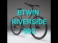 BTWIN RIVERSIDE 900