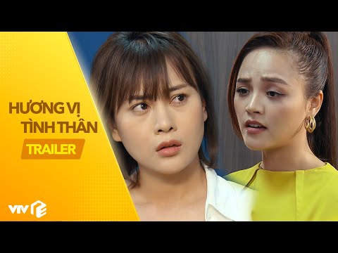 Hương Vị Tình Thân Trailer | Quỳnh "búp bê" tái ngộ My "sói" trong bom tấn mới của VTV