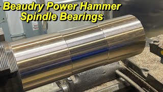 Beaudry Power Hammer Machining Part 2