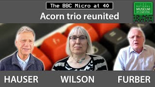 Hauser, Wilson and Furber: Acorn trio reunite for BBC Micro anniversary Q&A