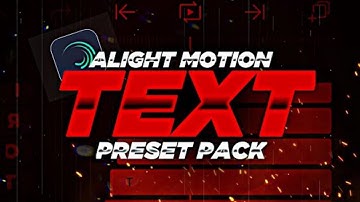 Top 10 text animation 💥 preset 🔥 || Treanding xml preset 🔥 || Alight motion xml preset 🥰