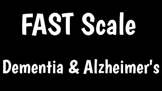 Fast Scale For Dementia Alzheimers Functional Assessment Staging Tool 