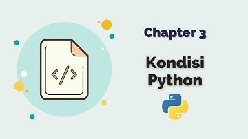 Tutorial Bahasa Pemrograman Python #3