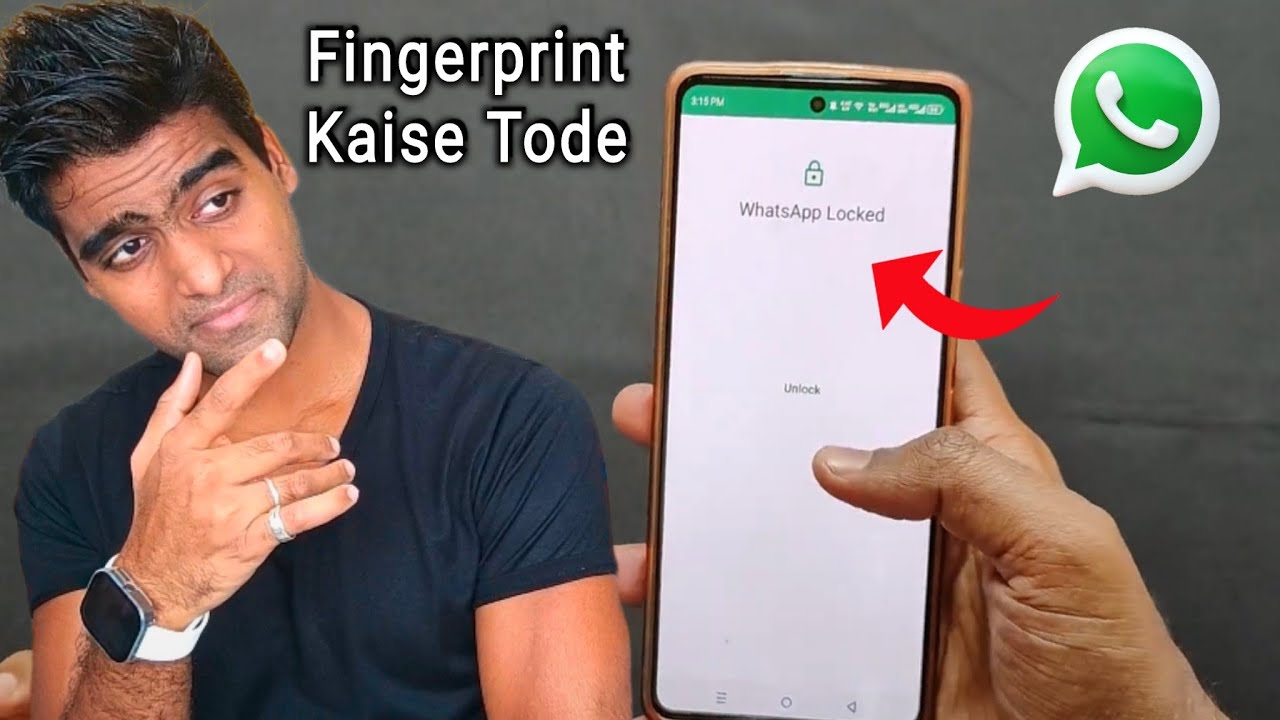 WhatsApp Ka Fingerprint Lock Kaise Tode | How To Break WhatsApp Fingerprint Lock