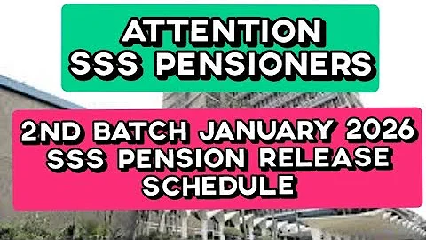 ✅️2ND BATCH JANUARY 2026 SSS PENSION RELEASE SCHEDULE