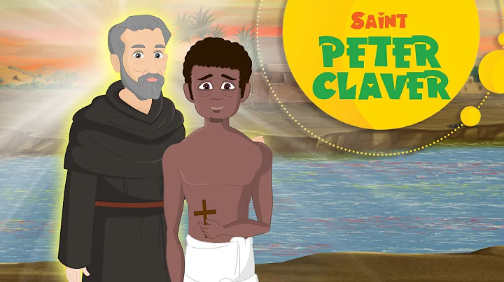 Story of Saint Peter Claver | Stories of Saints | ...