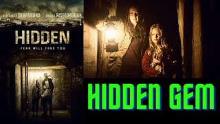 Hidden (2015 film) is a Hidden Gem