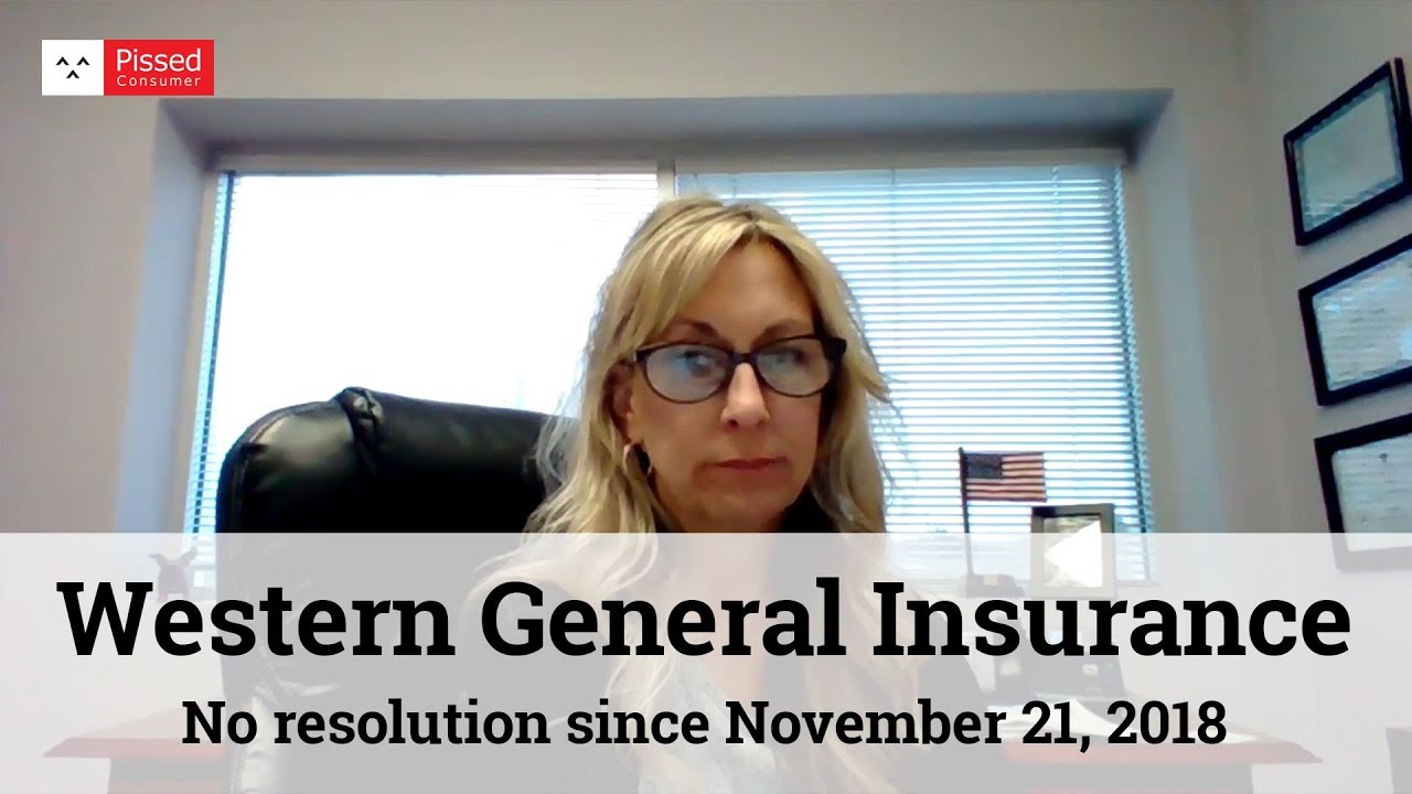 Western General Insurance Reviews Pissed Consumer Interview YouTube