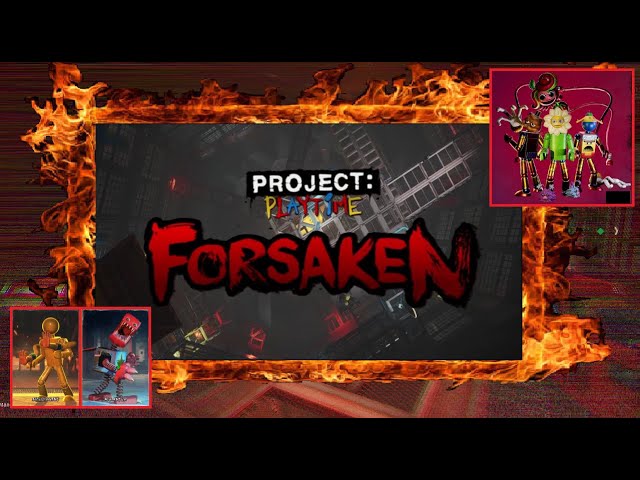 Project Playtime Phase 3 FORSAKEN launch date & *new map* teasers +  theories #MOBPartnersInCrime 