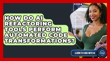 How Do AI Refactoring Tools Perform Automated Code Transformations? - Learning To Code With AI