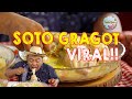 Viral! Soto Gragot Ciputat, Porsinya Jumbo Rasanya Bikin Nagih, Kuy Cobain!