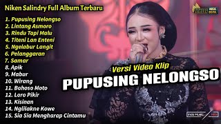 Niken Salindry Full Album || Pupusing Nelongso, Niken Salindry Terbaru 2024 - KEMBAR MUSIC DIGITAL