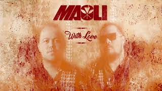 Maoli - Remember Your Roots (Official Audio)