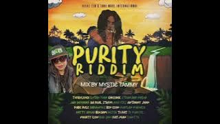 Purity Riddim Mix, Lutan Fyah, Turbulence, Chezidek ,Stranjah Miller,Jah Defender ,Perfect Gidimani