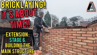 Single Storey Extension Stage 6 - Building The Main Structure. Bricklaying.
