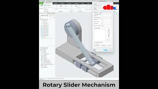 Rotary Slider Mechanism in Creo Parametric