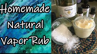 All Natural Vapor Rub Recipe