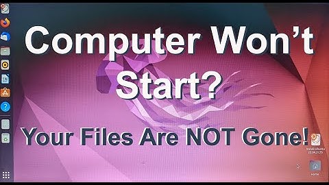 How to get files back from crashed Windows 11 or Windows 10 PC computer - Method 1: Ubuntu Live USB
