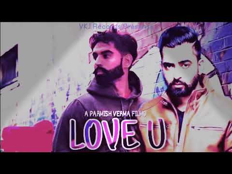 Love You 2 ● Sharry Mann Ft. Vivek Jindal Grc ● Parmish Verma ● New Punjabi Songs 2017