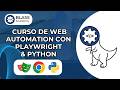 Curso de Web Automation con Playwright &amp; Python
