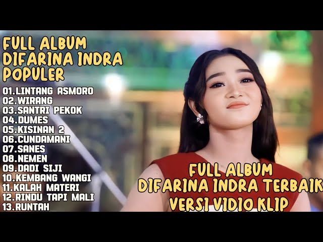 LINTANG ASMORO,WIRANG,SANTRI PEKOK-DIFARINA INDRA ADELLA FULL ALBUM TRENDING TERPOPULER class=