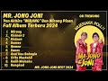 Mr jono  joni wirang full album terbaru 2024 wuenak poll