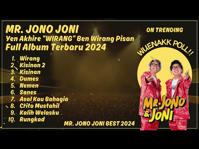 MR JONO & JONI WIRANG FULL ALBUM TERBARU 2024 WUENAK POLL class=