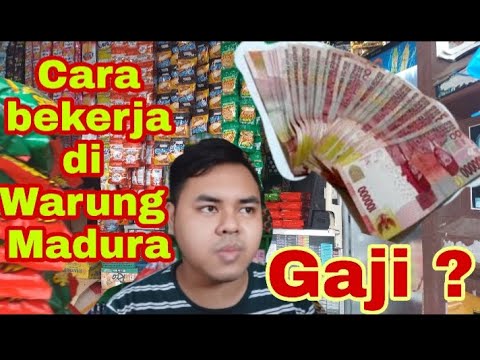 SISTEM KERJA WARUNG MADURA | GAJI WARUNG MADURA | PENGEN KERJA SEMBAKO DI JAKARTA ?