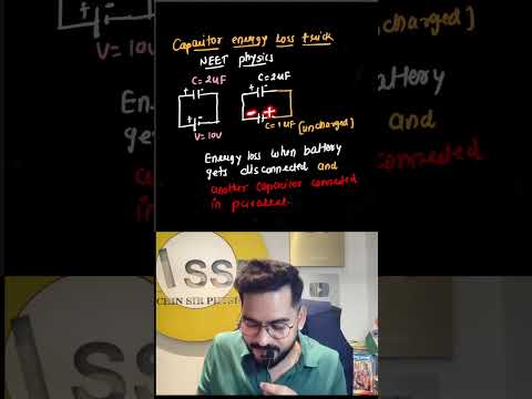 Capacitor Energy Loss Trick 🤯 | NEET Physics Concept | Sachin Sir