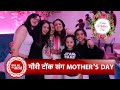 Mother’s Day Celebration with Teri Meri Doriyaan’s Jasleen Aka Gouri tonnk With her Family | SBB