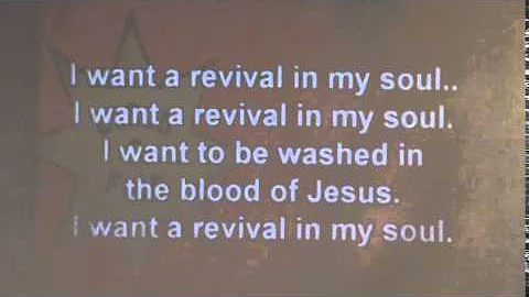 I Want a Revival in My Soul